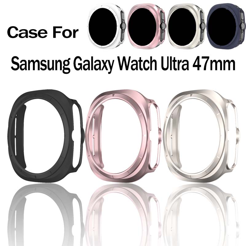 Samsung Smartwatch Ultra Accessories - PC Protector Case For Samsung Galaxy
